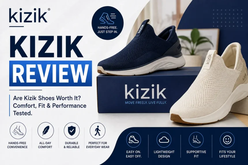kizik review