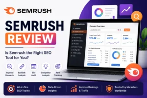 Semrush Review